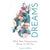 Dreams